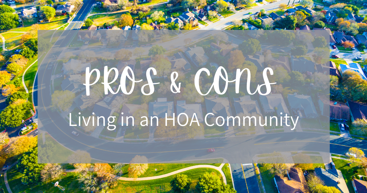 Pros & Cons of living in an HOA community
